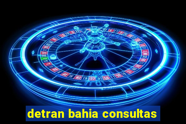 detran bahia consultas